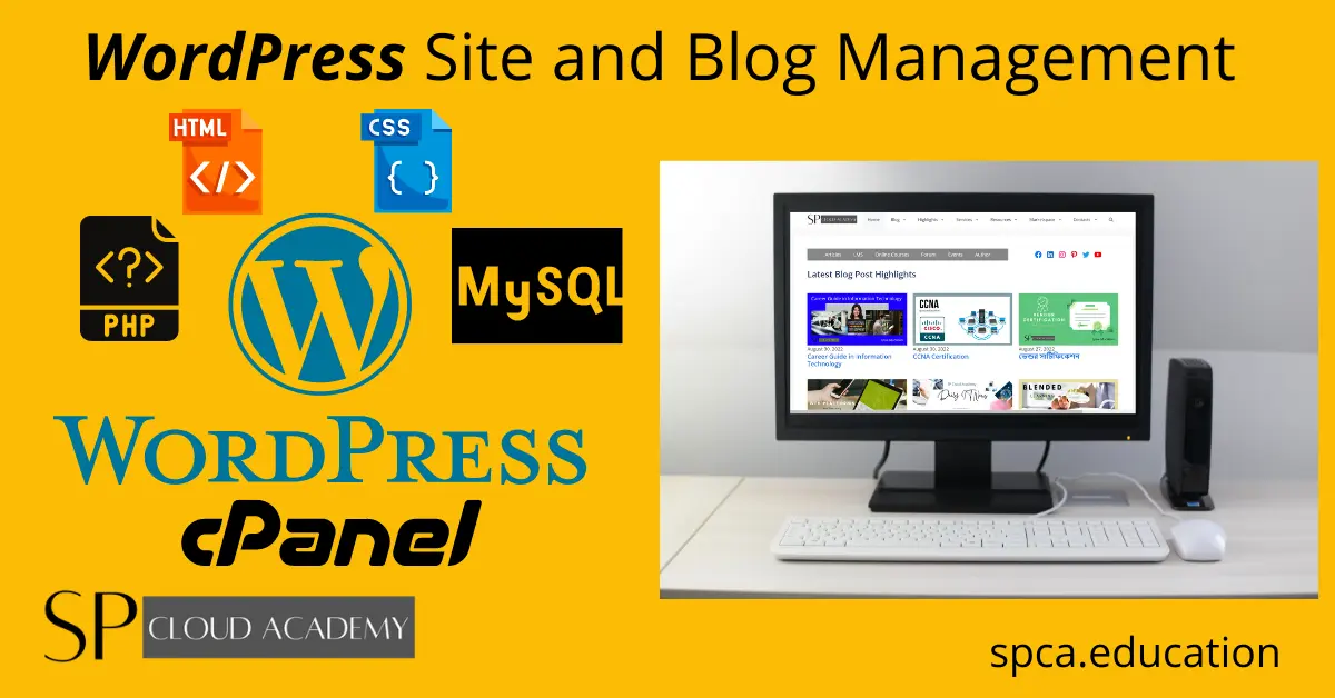WordPress Site and Blog Development Administation