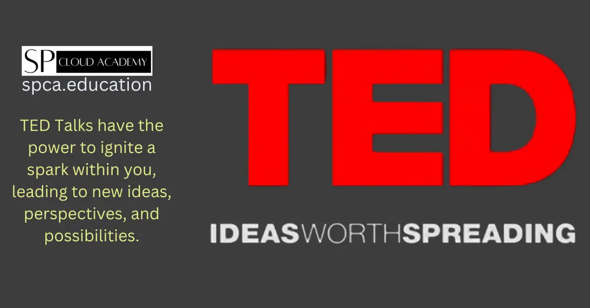 Unleashing the Power of TED Talks: How These Inspirational Speeches Can Transform Your Life