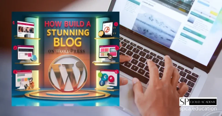 How to Build a Stunning Blog on WordPress